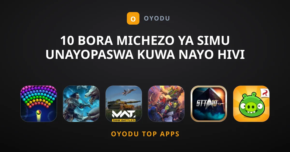 10 Bora Michezo ya Simu Unayopaswa Kuwa Nayo Hivi Sasa